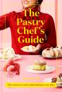 Pastry Chef'S Guide - Preview