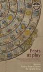 Pasts At Play - Preview