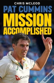 Capa do artigo Pat Cummins: Mission Accomplished