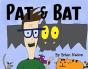 Pat & Bat - Preview