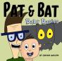 Pat & Bat - Preview