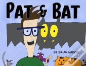 Pat & Bat