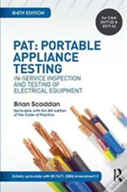 Pat: Portable Appliance Testing, 4th Ed
