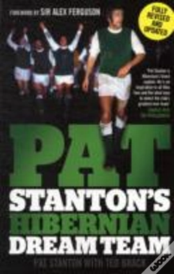 Capa do artigo Pat Stanton'S Hibernian Dream Team