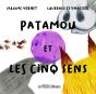 Patamou Et Les Cinq Sens - Preview