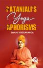 Patanjali'S Yoga Aphorisms - Preview