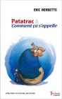 Patatrac & Comment Ça S'Appelle - Preview
