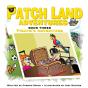 Patch Land Adventures (Book 3) Pirates Adventure - Preview