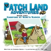 Patch Land Adventures Book Two 