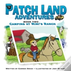 Capa do artigo Patch Land Adventures Book Two "Camping At Mimi'S Ranch"