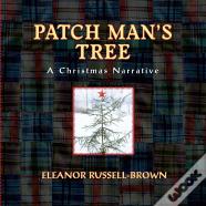 Patch Man'S Tree