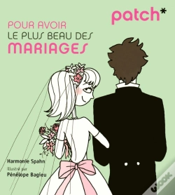 Capa do artigo Patch : Pour Avoir Le Plus Beau Des Mariages