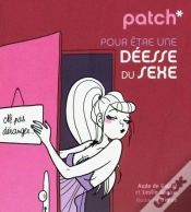Capa do artigo Patch Pour Etre Une Deesse Du Sexe