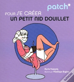 Capa do artigo Patch; Pour Se Créer Un Petit Nid Douillet