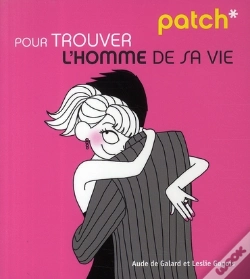 Capa do artigo Patch; Pour Trouver L'Homme De Sa Vie