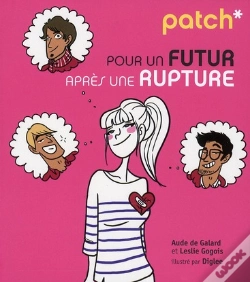 Capa do artigo Patch Pour Un Futur Apres Une Rupture