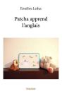 Patcha Apprend L'Anglais - Preview