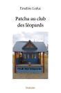Patcha Au Club Des Leopards - Preview