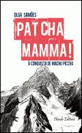Patcha Mamma!