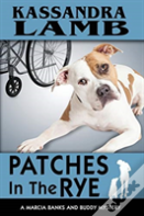 Patches In The Rye