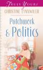 Patchwork And Politics - Preview
