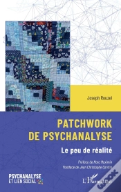 Capa do artigo Patchwork De Psychanalyse : Le Peu De Réalité