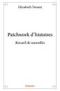 Patchwork D'Histoires - Recueil De Nouvelles - Preview