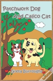Patchwork Dog And Calico Cat