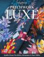 Patchwork Luxe - Preview