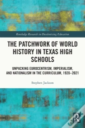 Patchwork Of World History In Texas High Schools