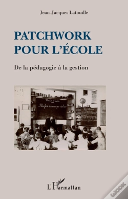 Capa do artigo Patchwork Pour L'École ; De La Pédagogie À La Gestion