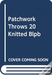 Capa do artigo Patchwork Throws 20 Knitted Blpb