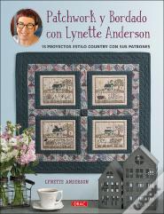Patchwork Y Bordado Con Lynette Anderson