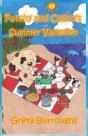 Patchy And Calico'S Summer Vacation: Pat - Preview