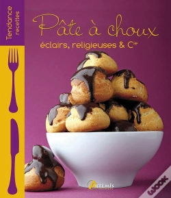 Capa do artigo Pate A Choux : Eclairs, Religieuses  Cie