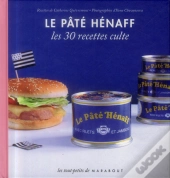Pâté Henaff, Les 30 Recettes Culte