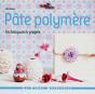 Pate Polymere - Techniques Et Projets - Preview