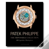 Patek Philippe : The Impossible Collection