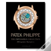 Capa do artigo Patek Philippe : The Impossible Collection