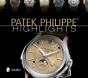 Patek Philippeâ® Highlights - Preview