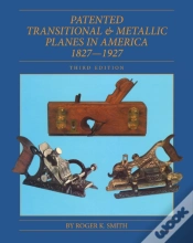 Capa do artigo Patented Transitional & Metallic Planes In America 1827-1927