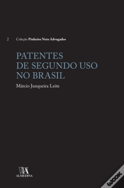 Capa do artigo Patentes De Segundo Uso No Brasil