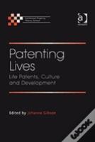Patenting Lives