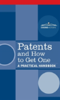 Patents And How To Get One - Preview
