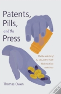 Capa do artigo Patents, Pills, And The Press