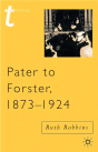 Pater To Forster, 1873-1924 - Preview
