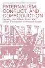 Paternalism, Conflict, And Coproduction - Preview