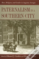Paternalism In A Southern City