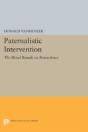 Paternalistic Intervention - Preview