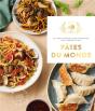 Pâtes Du Monde : Des Recettes Incroyables Venues Du Monde Entier Pour Accommoder Les Pâtes - Preview